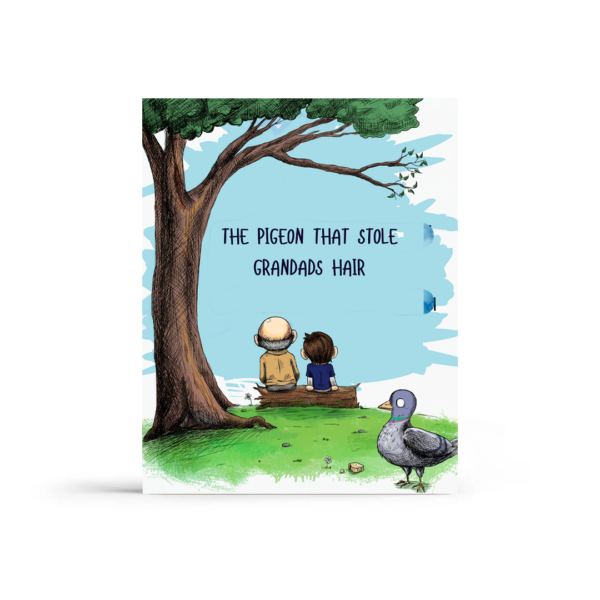 The Pigeon That Stole Grandad's Hair